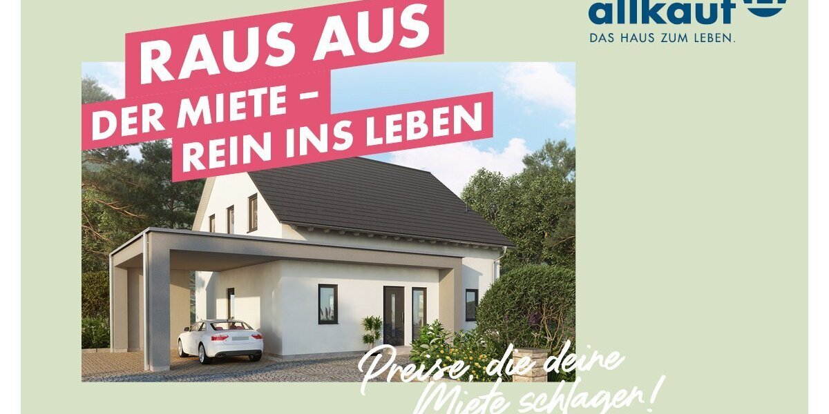 Raus aus der Miete!